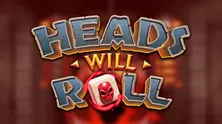 Heads Will Roll
